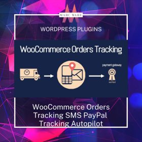 woocommerce orders tracking sms paypal tracking autopilot wordpress plugin