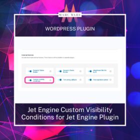 jet engine custom visibility conditions module wordpress plugin